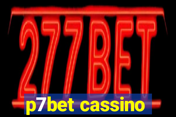 p7bet cassino